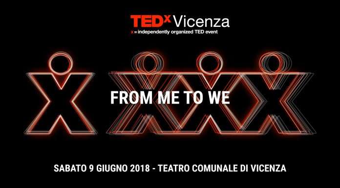 TEDx Vicenza con “From ME to WE” tra i più grandi eventi TEDx in Italia tedx vicenza