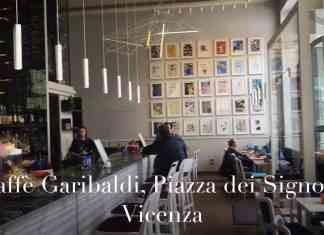 Un Caffè Meraviglioso: Caffè Garibaldi, Vicenza