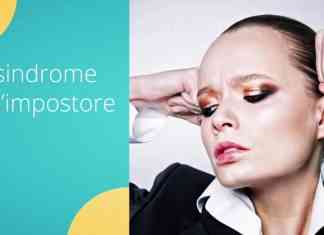 La Sindrome dell’Impostore: perché non mi merito il successo?